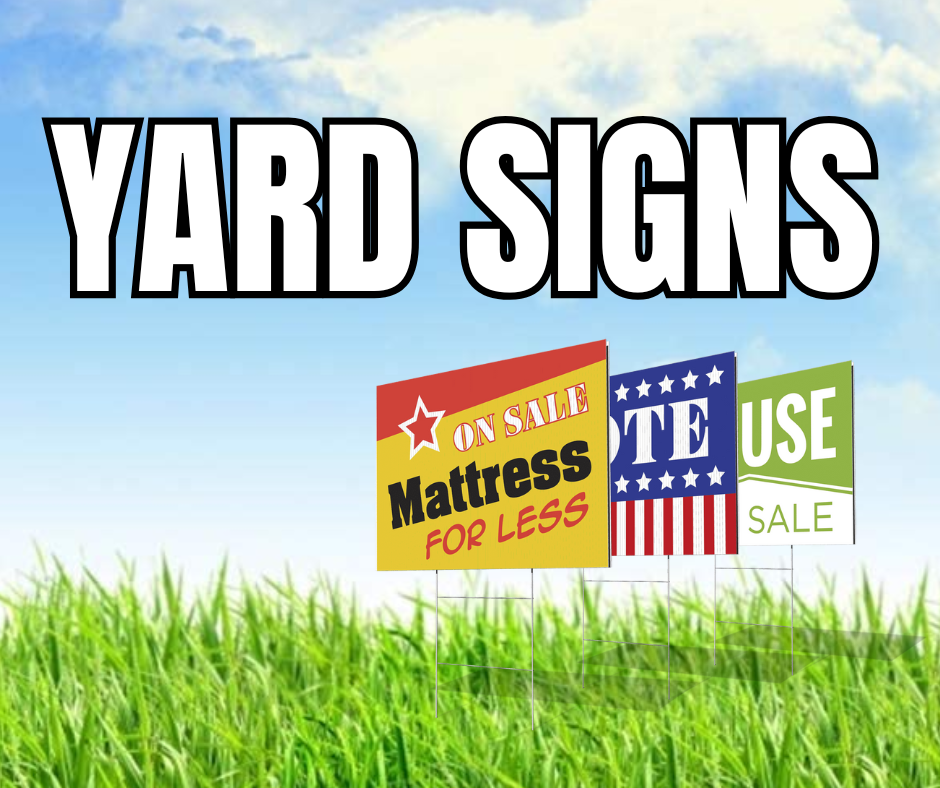 Yard Signs