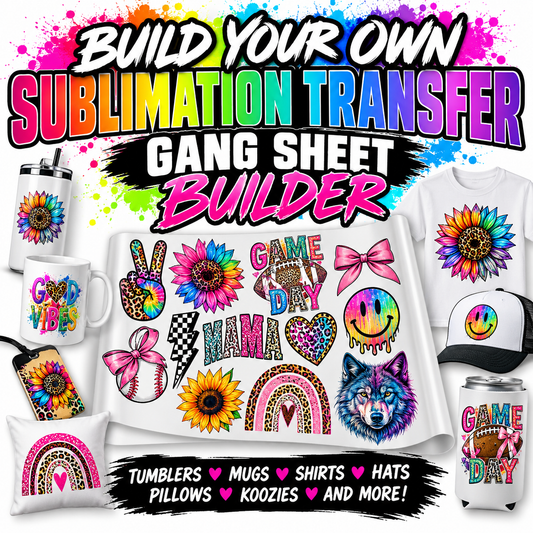 Build Your Own Sublimation Transfer Gang Sheet Builder